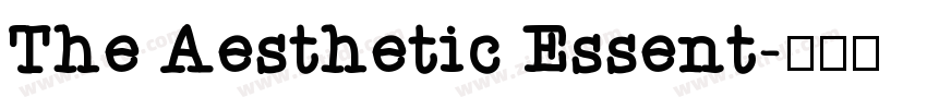 The Aesthetic Essent字体转换